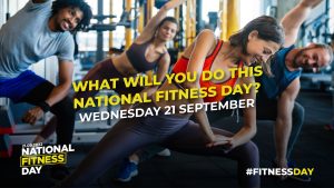 The image shows a group of people taking some stretched before they begin some group exercise. The writing on the image says What will you do this National Fitness Day? Wednesday 27 September.